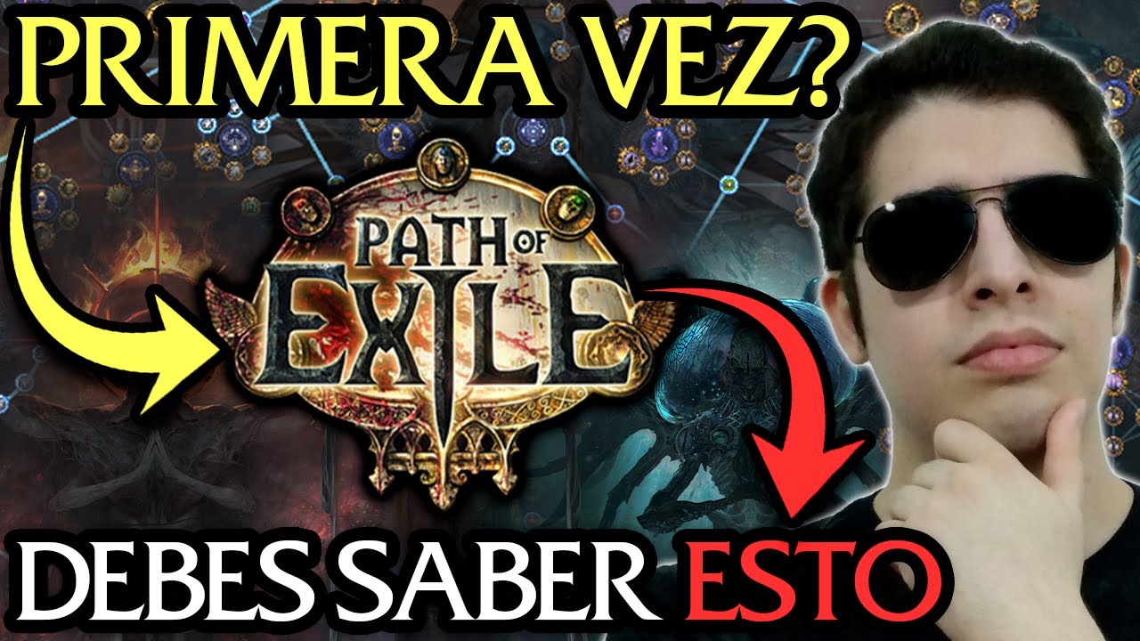 Lo que debes de saber ANTES de jugar Path of Exile | Guía de Novato a Experto