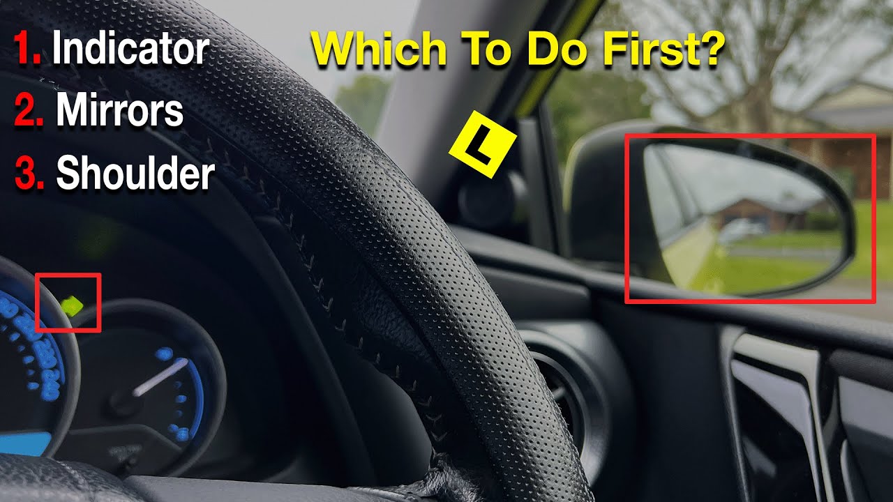 Which One First, Mirrors, Indicators or Shoulder Check? | Beginner Driver Tips