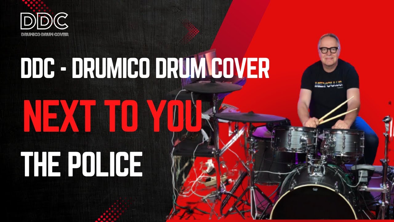 THE POLICE - NEXT TO YOU - DDC - DRUMICO DRUM COVER #thepolice #stewartcopeland  #drumcover