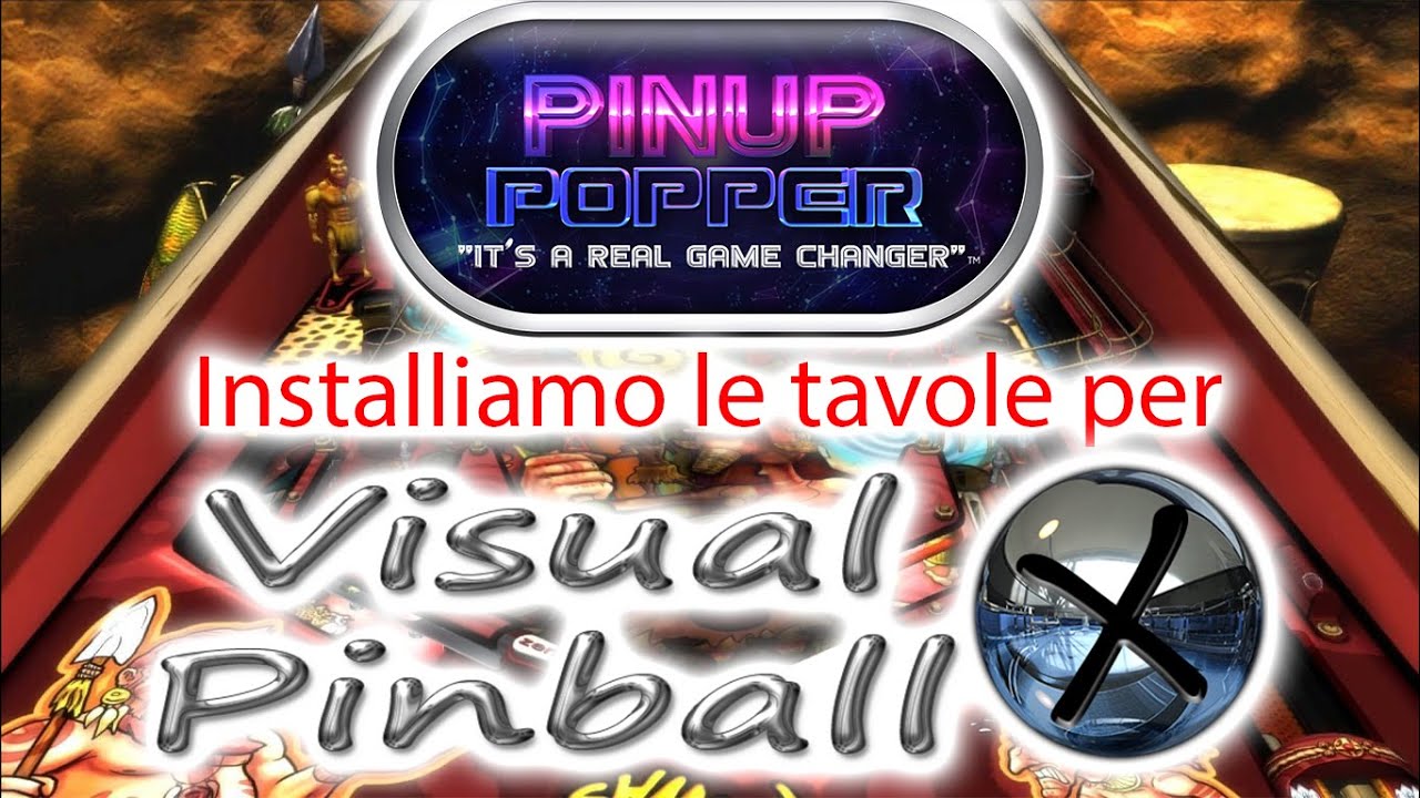 pinup popper inserire le tavole di visual pinball