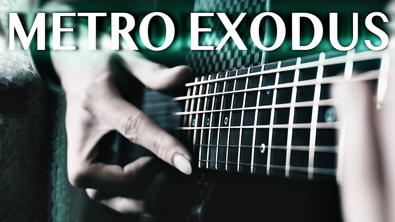 Тема из "28 дней спустя" и "Metro Exodus" (In the House - In a Heartbeat) на гитаре