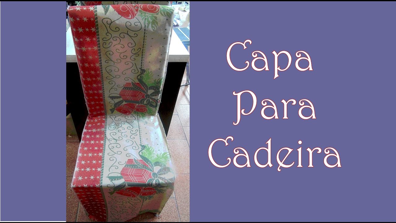CAPA PARA CADEIRA - Fácil Fácil -  Decoração de Natal