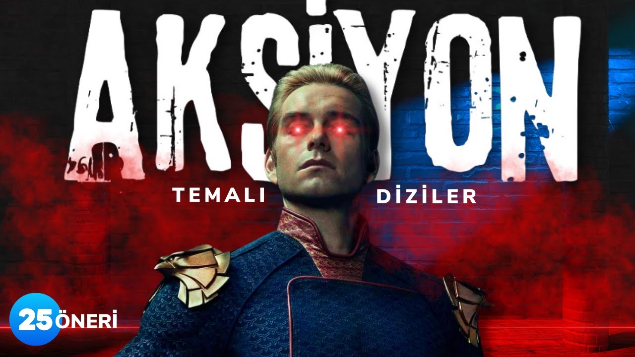 En İyi Aksiyon Dizileri | Heyecan Dolu 25 Aksiyon Dizisi