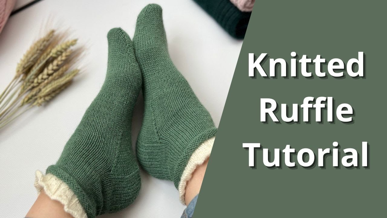 KNITTED RUFFLE TUTORIAL. HOW TO KNIT A RUFFLE IN CIRCULAR