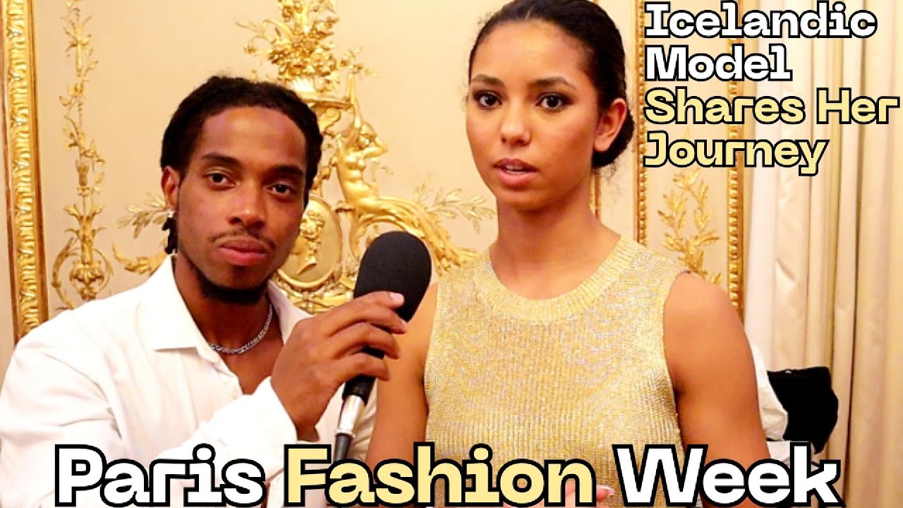 Sara from Iceland | Finding Confidence at Paris Fashion Week