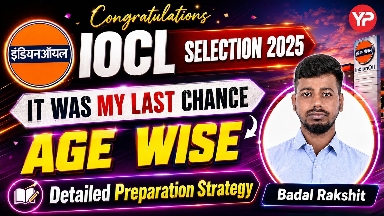 It was my last chance | Badal sharing IOCL CBT GD GT & Interview | Experience Selection 2025