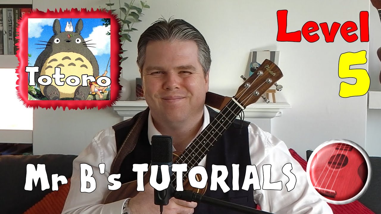 Tonari No Totoro Tutorial | Mr B's Ukulele Channel