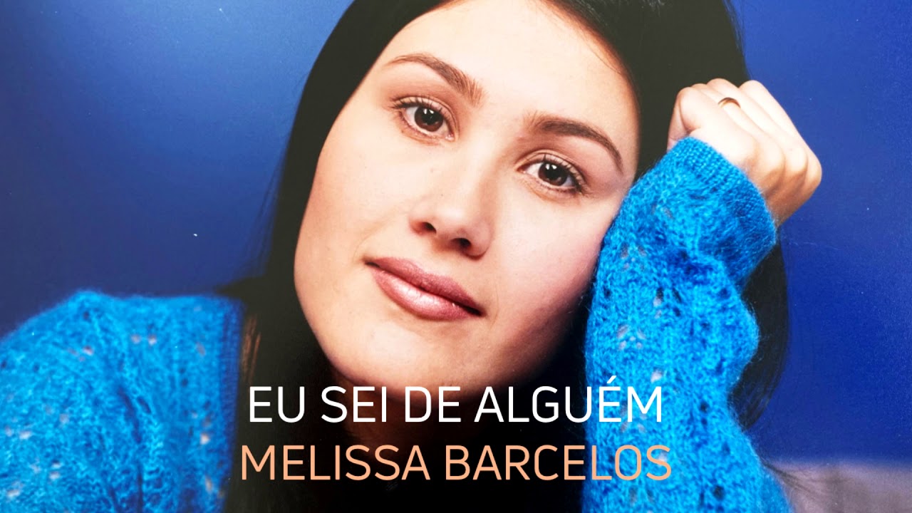 Eu Sei de Alguém | Áudio Original | Melissa Barcelos