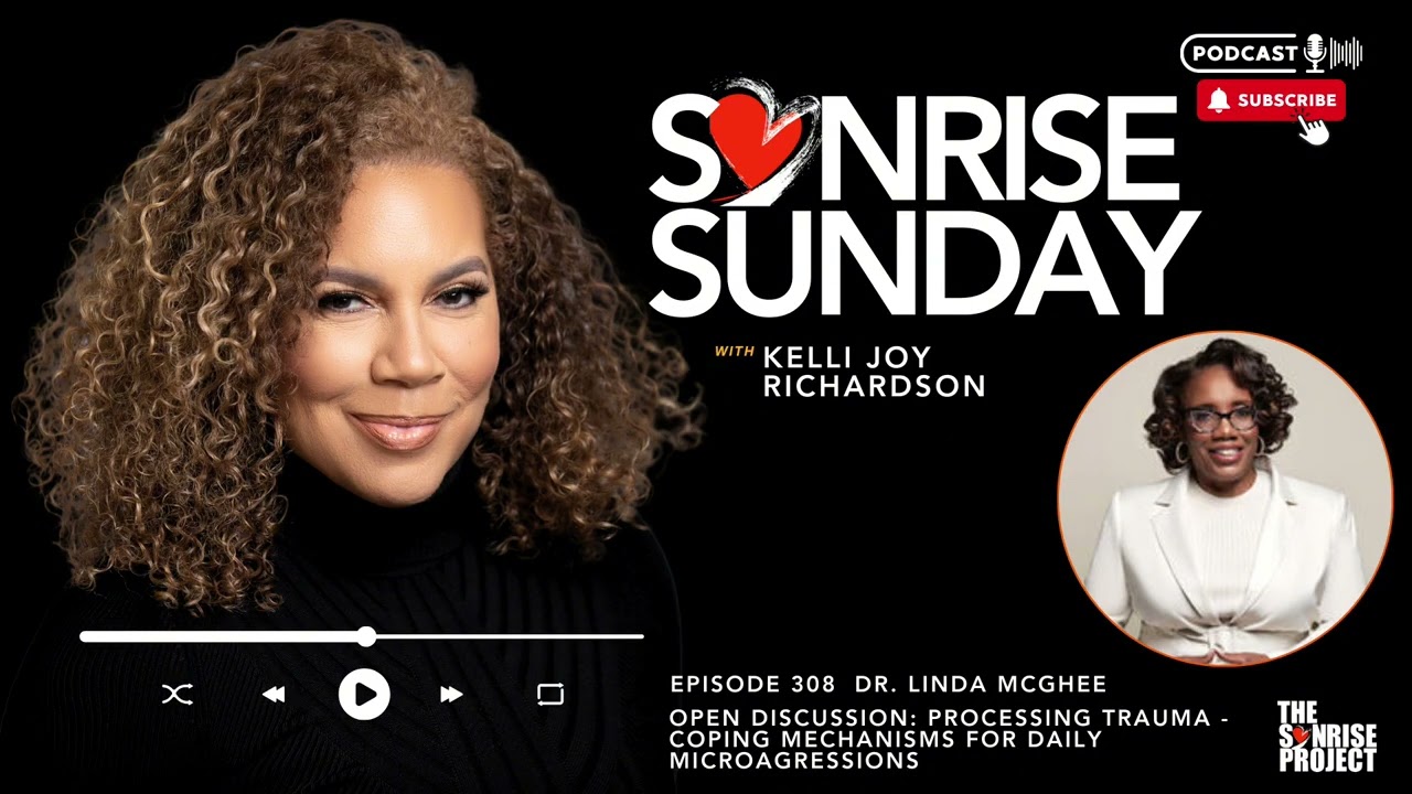 The SonRise Project Ep. 308 - Processing Trauma - Coping Mechanisms for Daily Microagressions