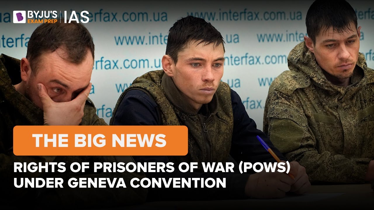 Rights of Prisoners of War (POWs) Under Geneva Convention