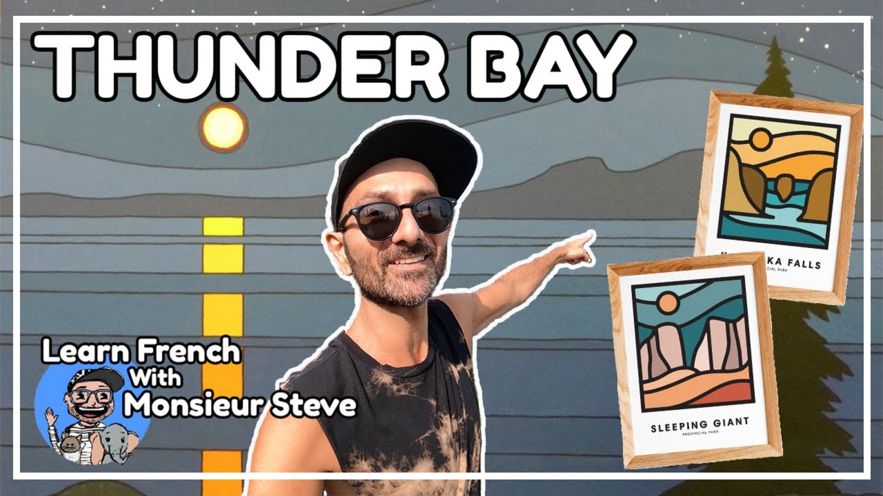 Virtual Field Trip / Thunder Bay / Sleeping Giant / Terry Fox Lookout / French For Kids & Beginners