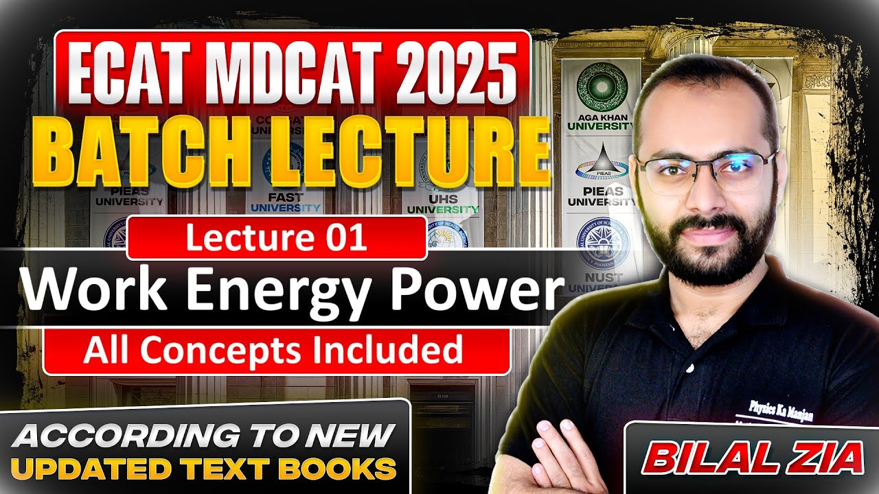 Work Energy Power | All Concepts | ECAT | NET | MDCAT | All Boards