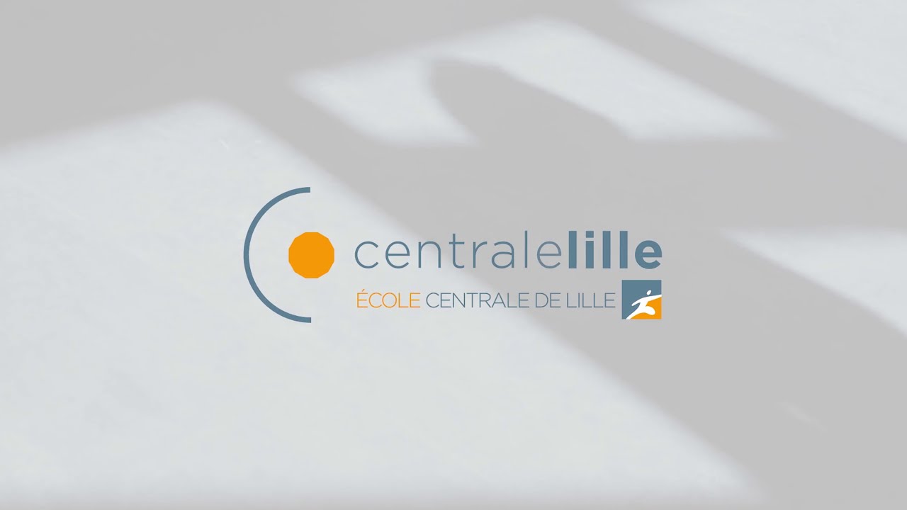 Présentation Ecole Centrale de Lille