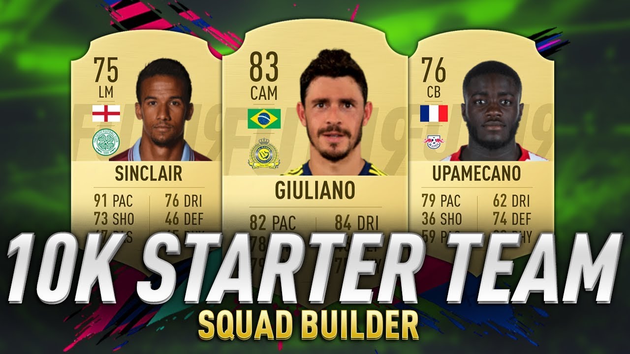 FIFA 19 10K Starter Team | Cheap Hybrid Squad - Fifa 19 Ultimate Team