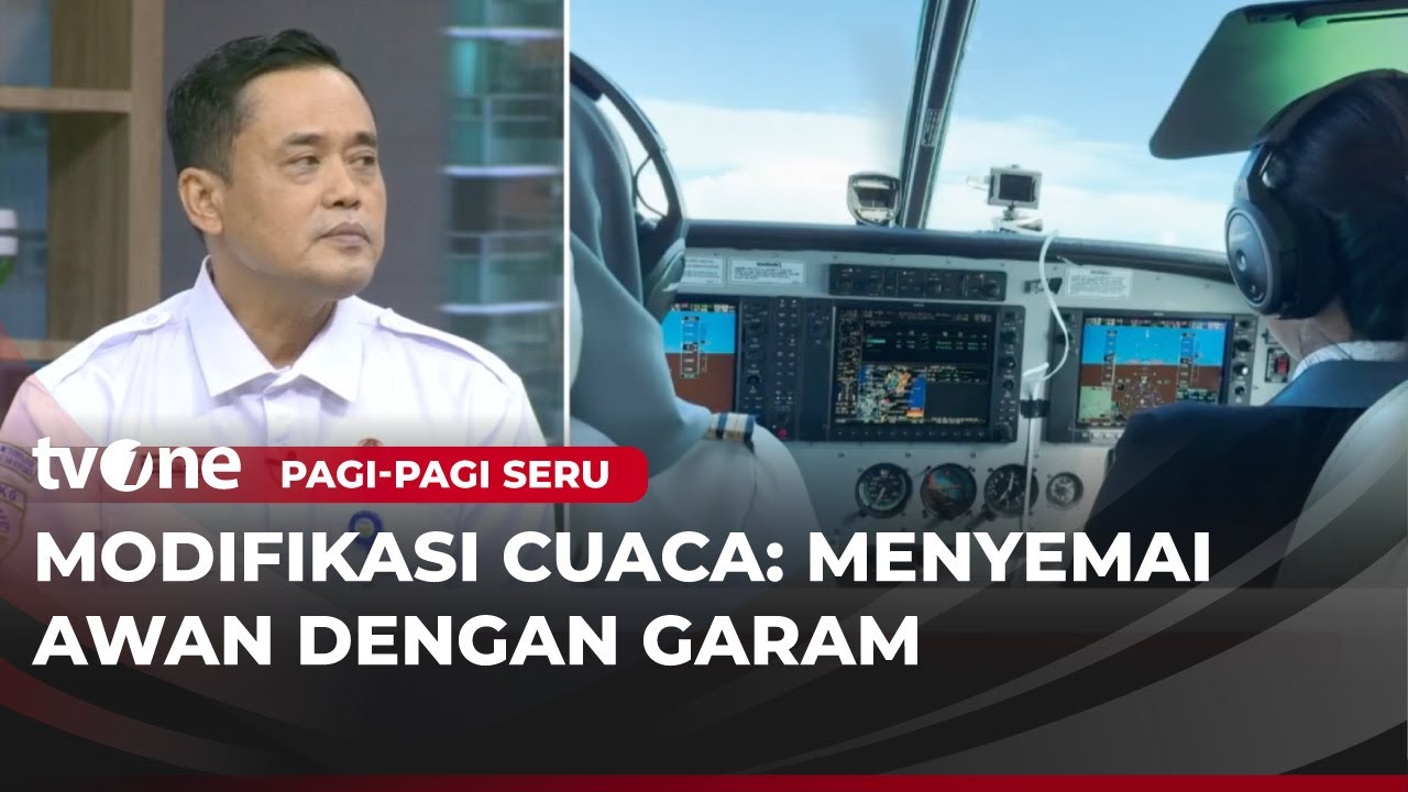 Modifikasi Cuaca: Pawang Hujan Masa Kini | Pagi-Pagi Seru