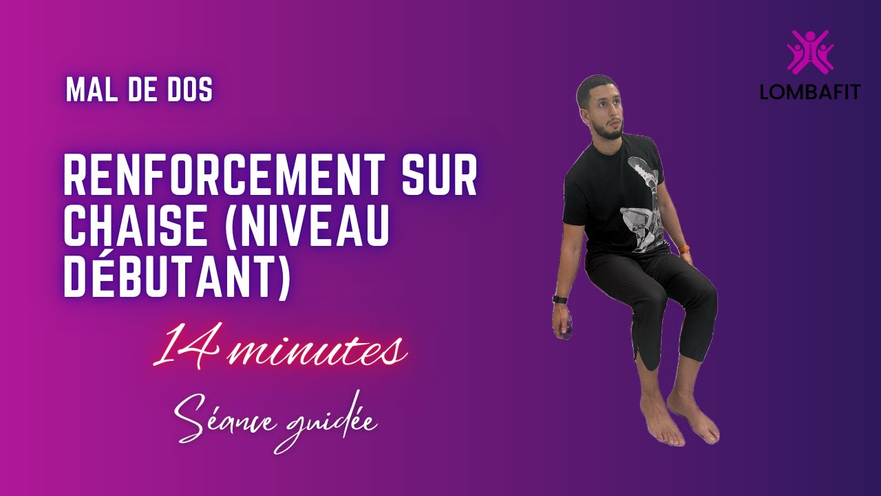 14 minutes d'exercices sur chaise adaptés au mal de dos (niveau débutant)