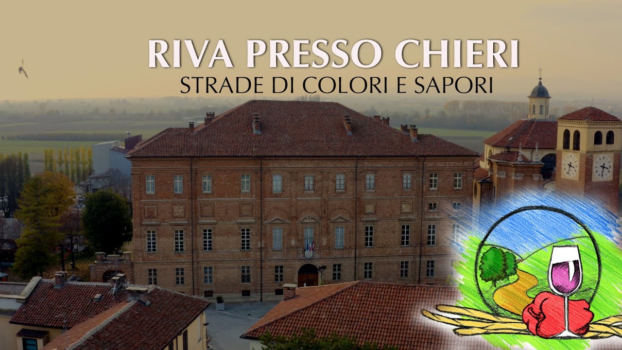 STRADE DI COLORI E SAPORI: Riva Presso Chieri