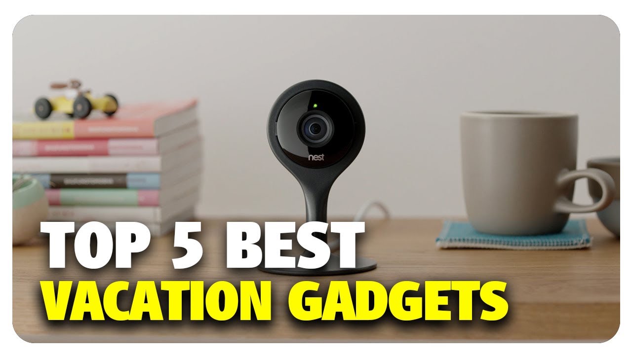 TOP 5 BEST Vacation Gadgets | Best and Worst | 07/12/17