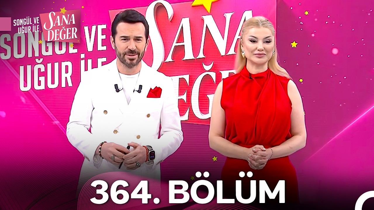 Songül ve Uğur ile Sana Değer 364. Bölüm (5 Mart 2026) - 2. Sezon