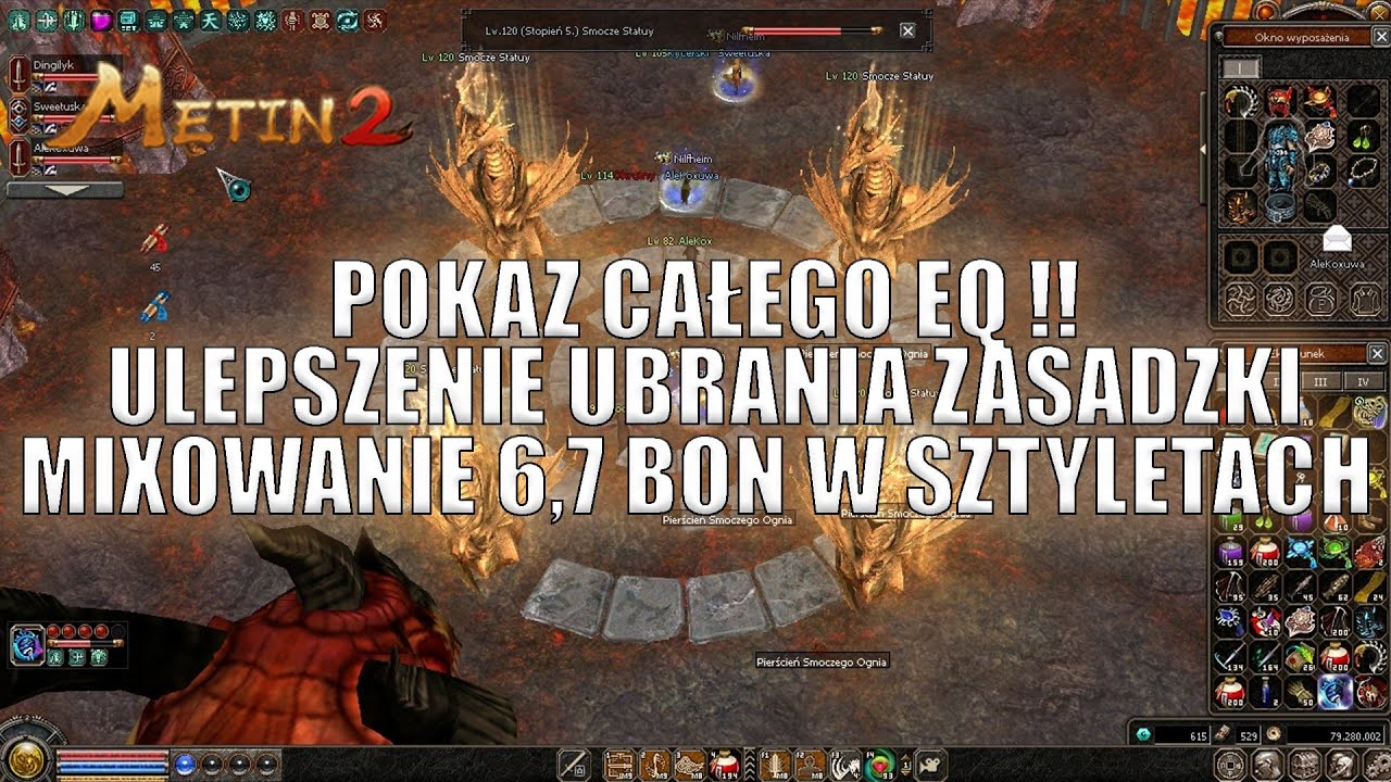 METIN2.PL POLSKA - PREZENTACJA CAŁEGO EQ !! 🔥 MIXOWANIE  6/7 BON W ZODIAKACH 😎 | ULEPSZANIE MORFY !!