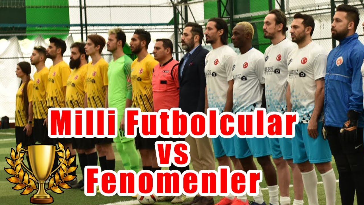 Milli Futbolcular vs Fenomenler Maçı