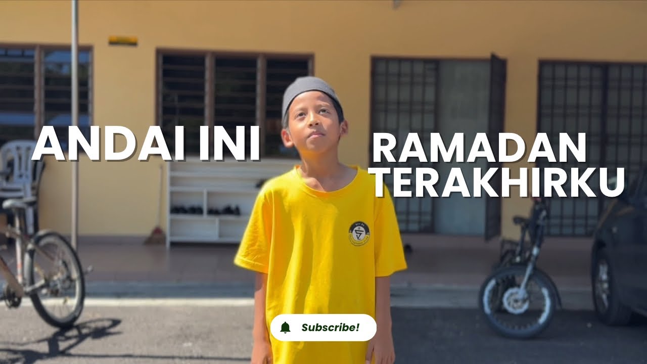 Andai ini Ramadan terakhirku | 2026