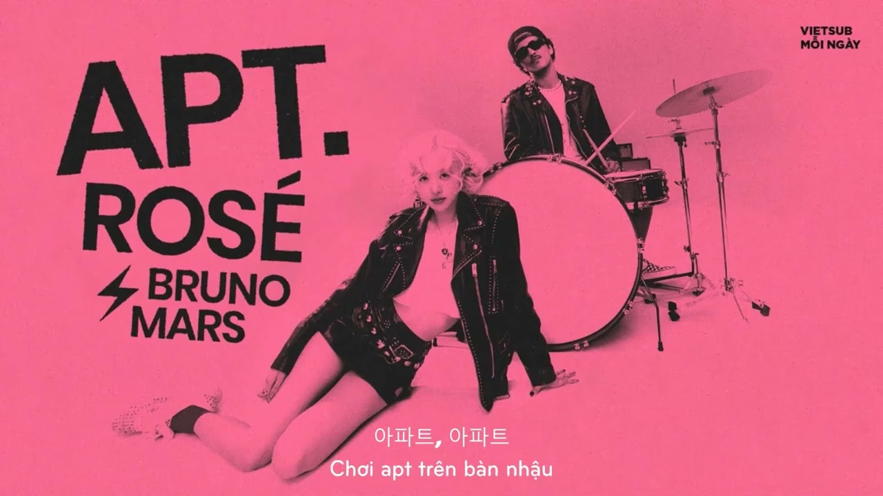 Vietsub | APT. - ROS&Eacute; & Bruno Mars | Lyrics Video