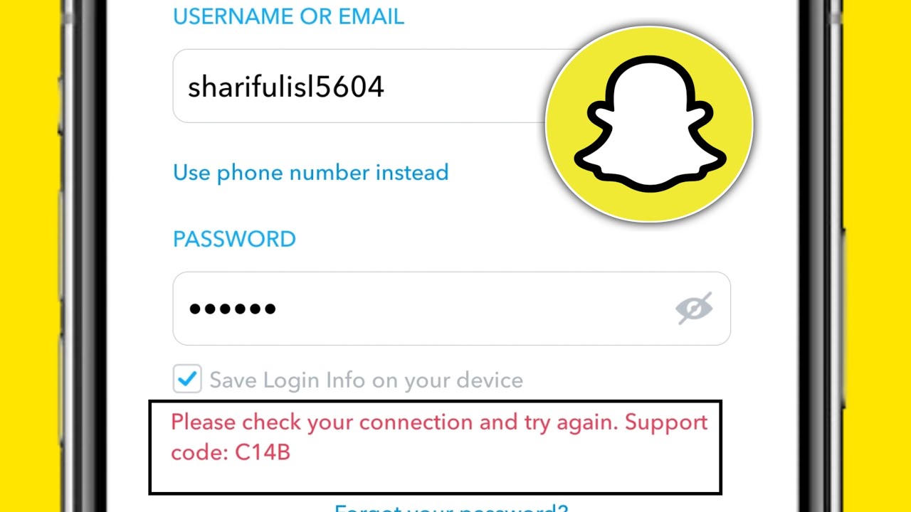 Snapchat Please check your connection and try again. Support code:C14B