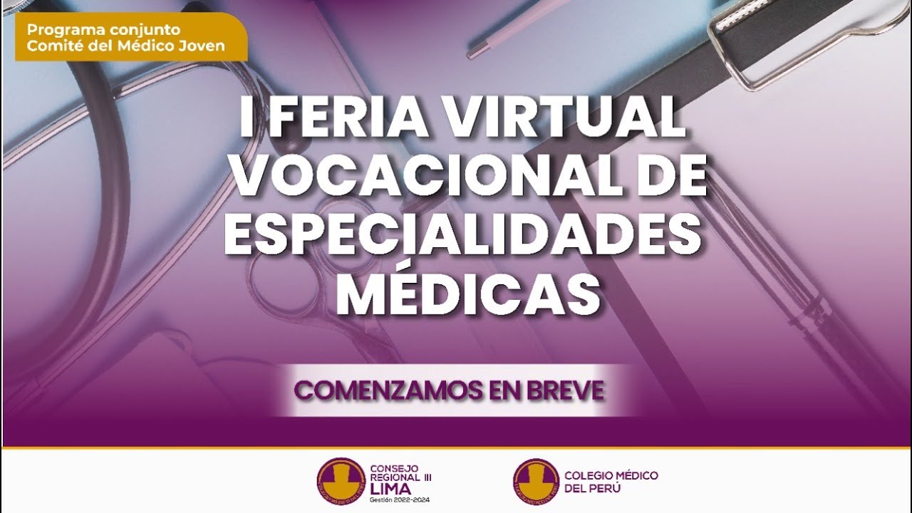 I Feria Virtual Vocacional de Especialidades Médicas 📚🩺