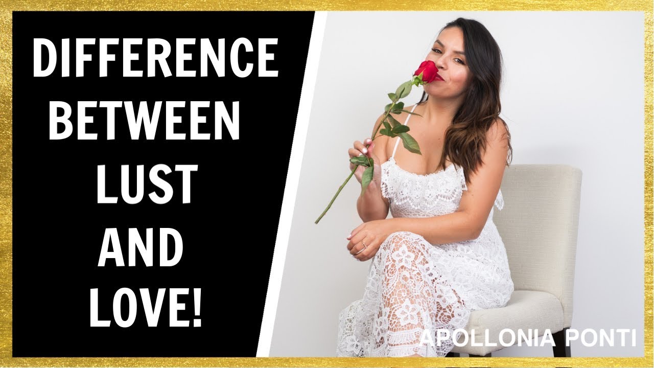 Difference Between Lust and Love | Is It Lust or Love?