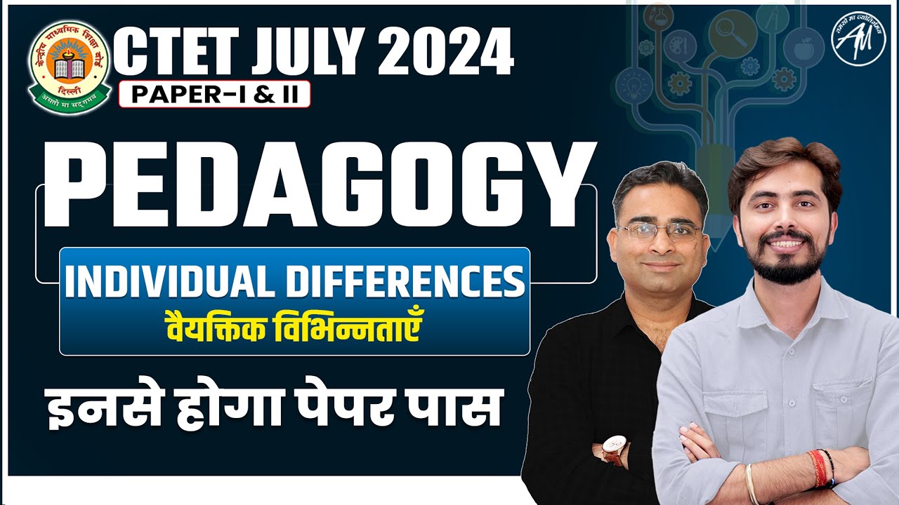 CTET July 2024 CDP & PEDAGOGY Individual Differences Topic -7 by Adhyayan Mantra