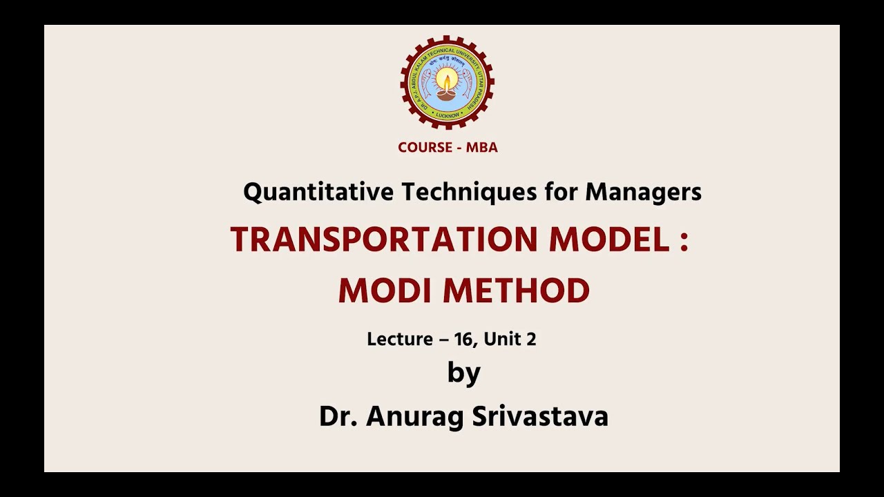 Quantitative Techniques for Managers | Transportation Model: MODI Method | AKTU Digital Education