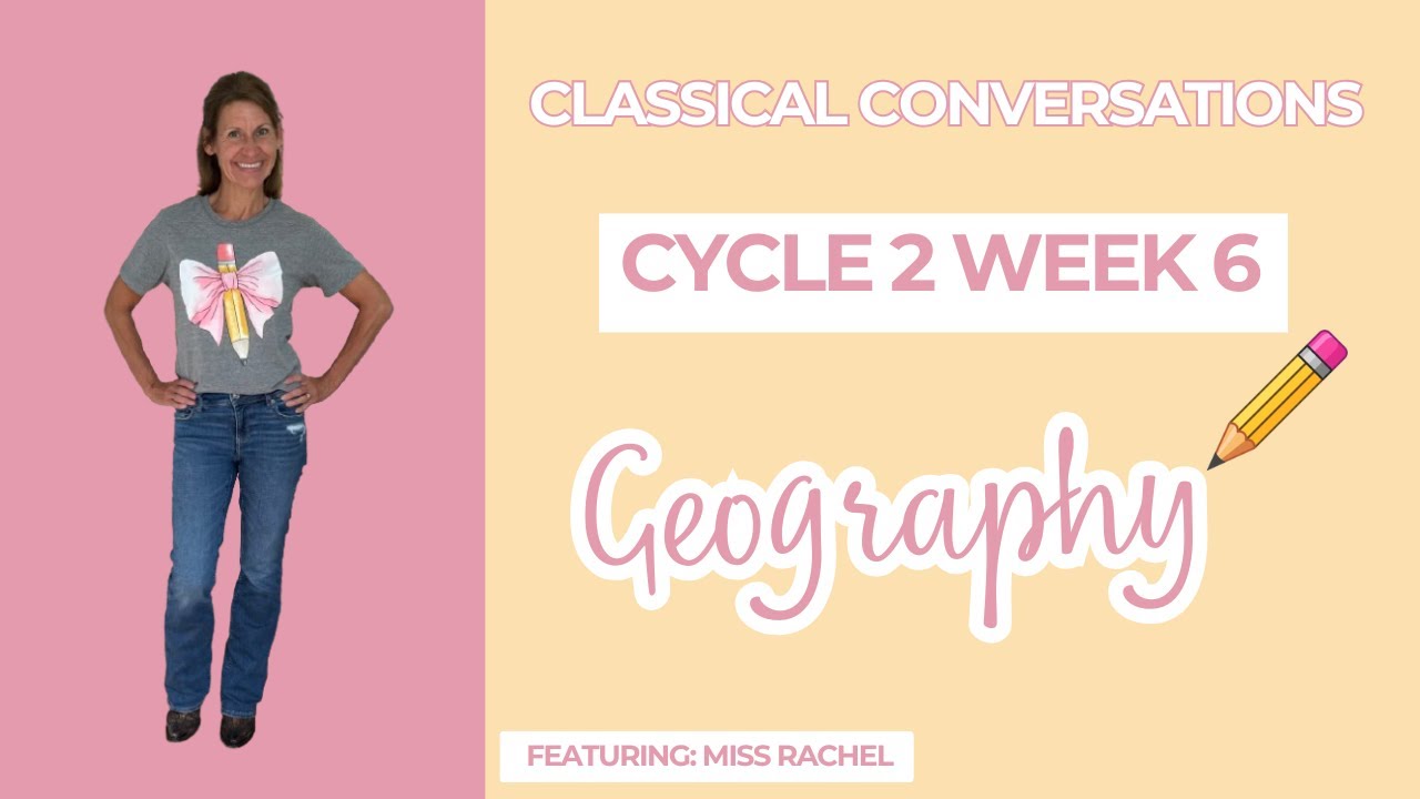 Miss Rachel's CC Cycle 2 Week 6 - Geography