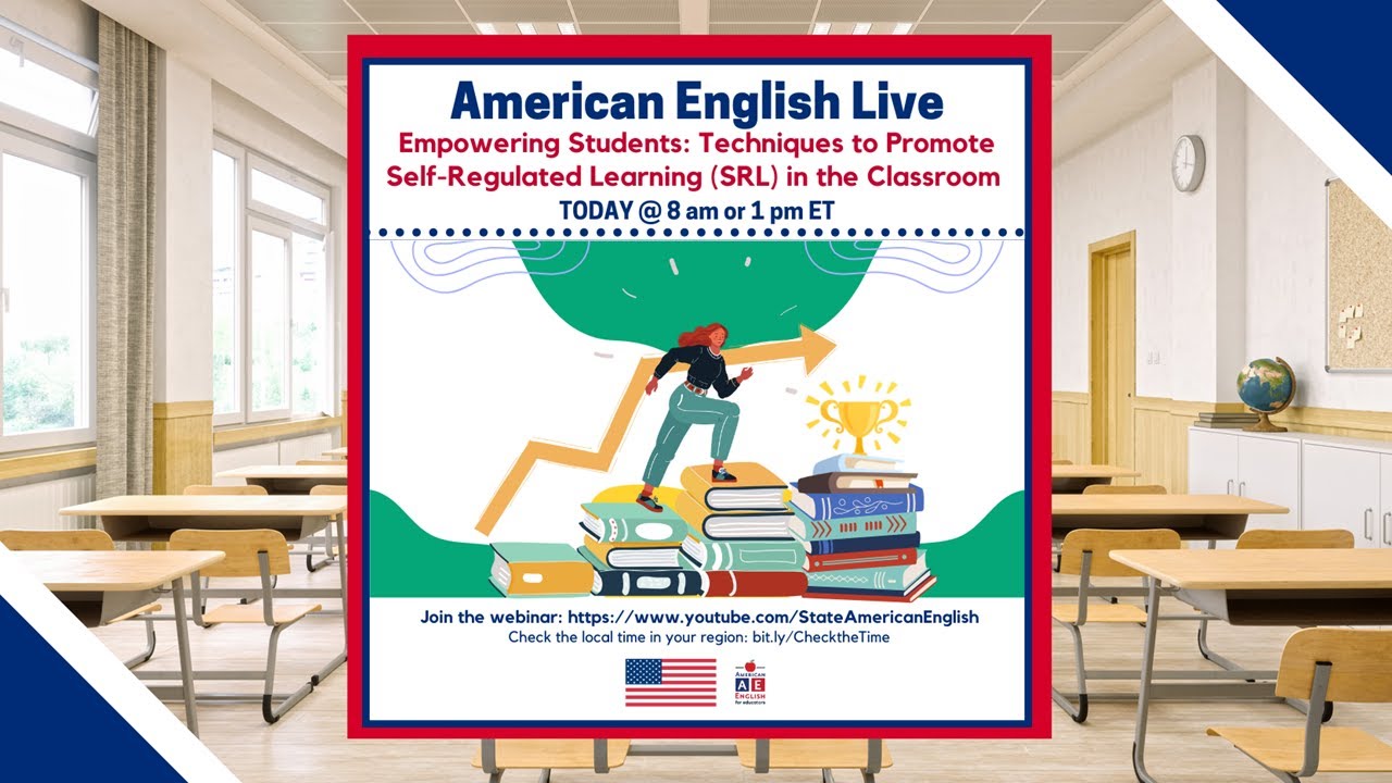 AE Live 23.2 - Empowering Students: Techniques to Promote Self-Regulated Learning in the Classroom