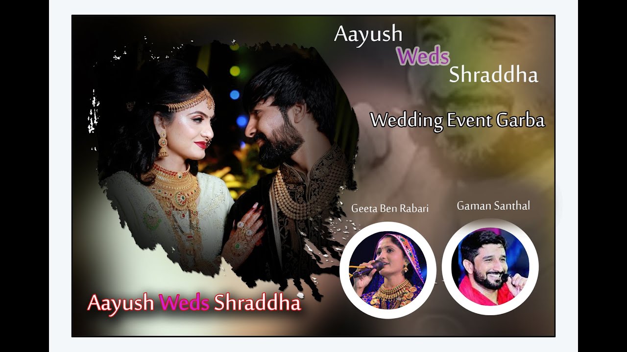 Gaman Santhal & Geeta Rabari live  Garba Gandhinagar Raysan  Aayush weds Shraddha  Wedding Garba