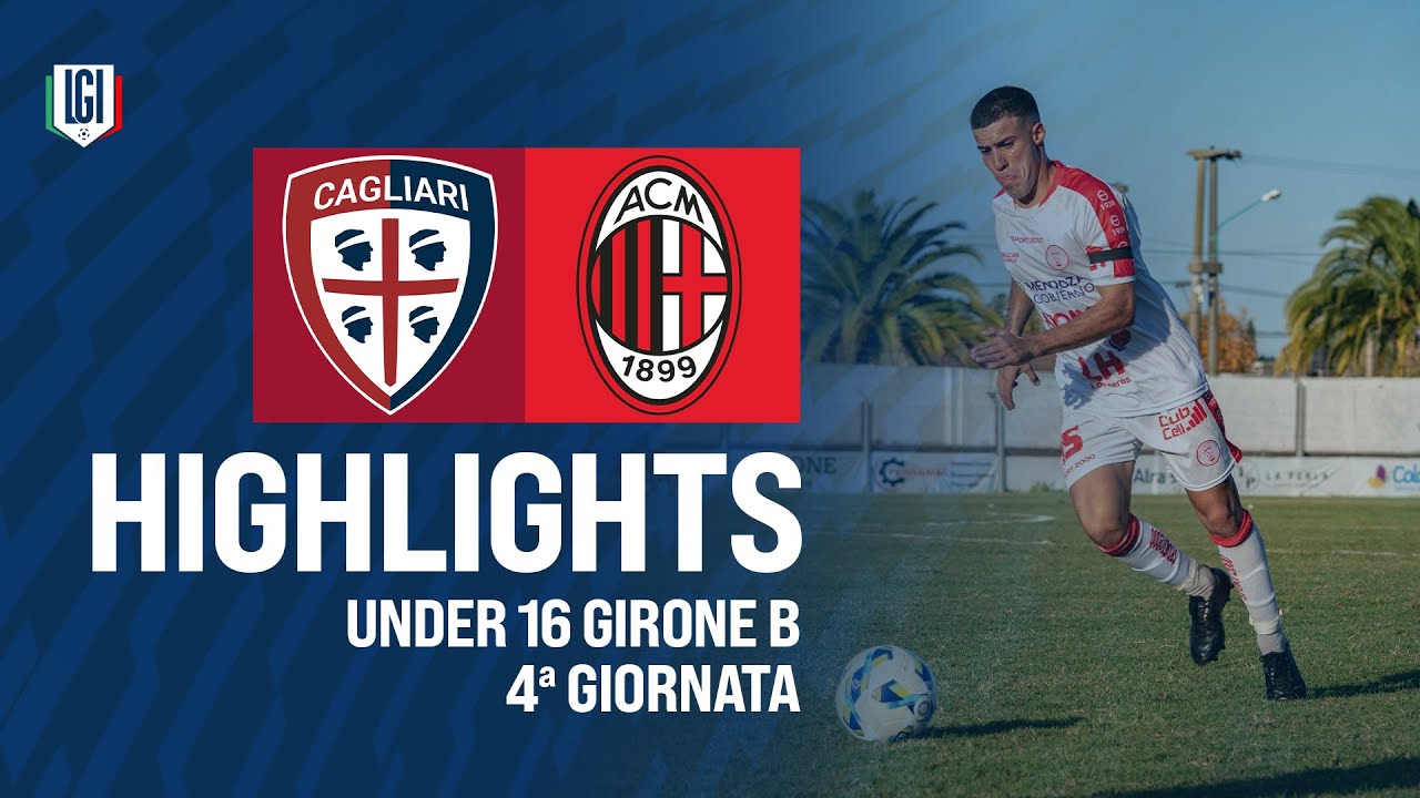 Highlights Cagliari-Milan U16 A-B, 4ª giornata stagione 2024-25