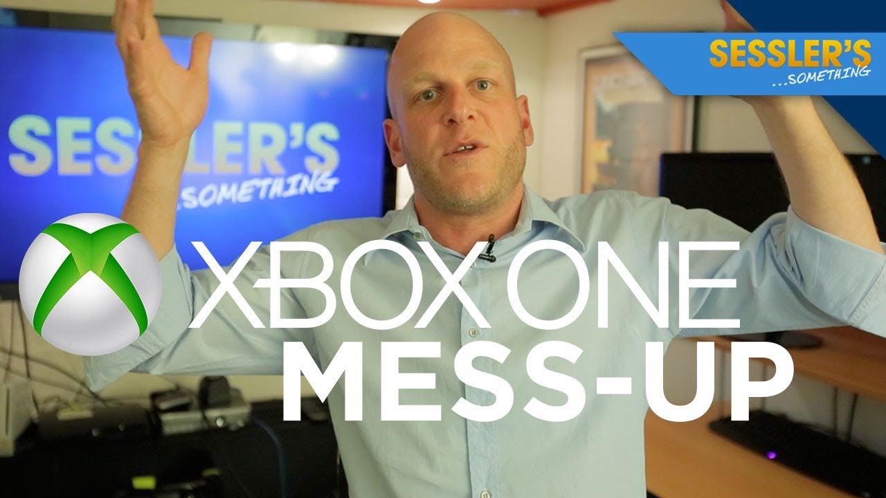 The Xbox One's Messaging Mess-Up and Nintendo's LP Policy - SESSLER'S SOMETHING
