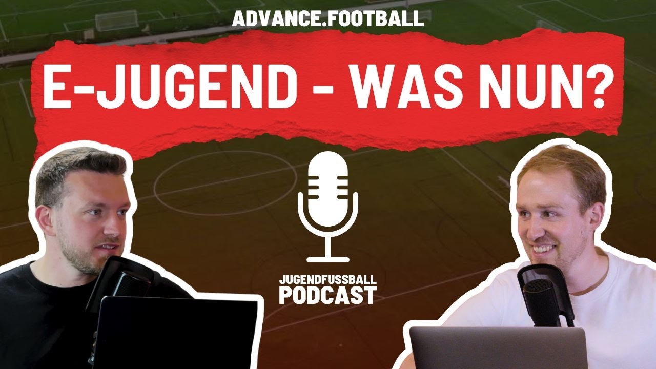 E90 | E-Jugend verstehen: Zwischen Bolzplatz, Training & Erwartungen // Plötzlich E-Jugendtrainer