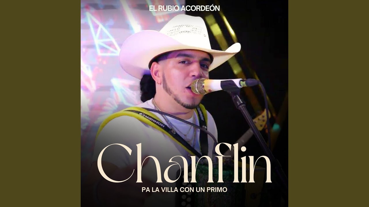 Chanflin (Pa' La Villa Con Un Primo)