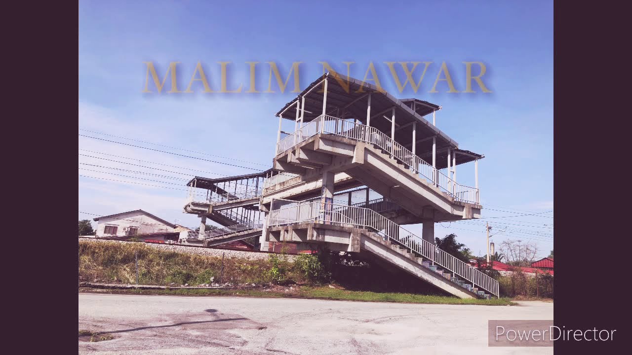 Dalam Kenangan Di Malim Nawar #malimnawar