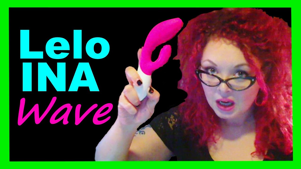 Lelo INA Wave Sex Toy Review