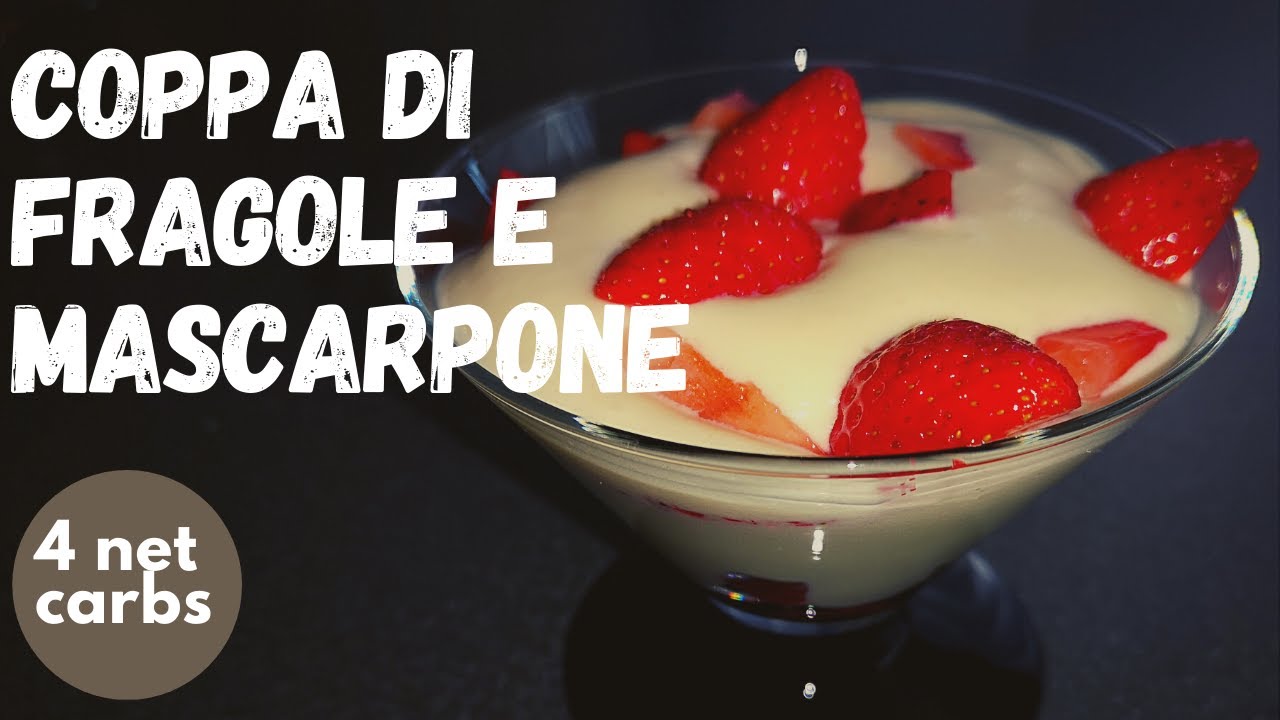 🥓🍓🥑 DOLCE KETO IN TRE MINUTI | COPA DI FRAGOLE E CREMA AL MASCARPONE KETO| LCHF | SENZA ZUCHERO