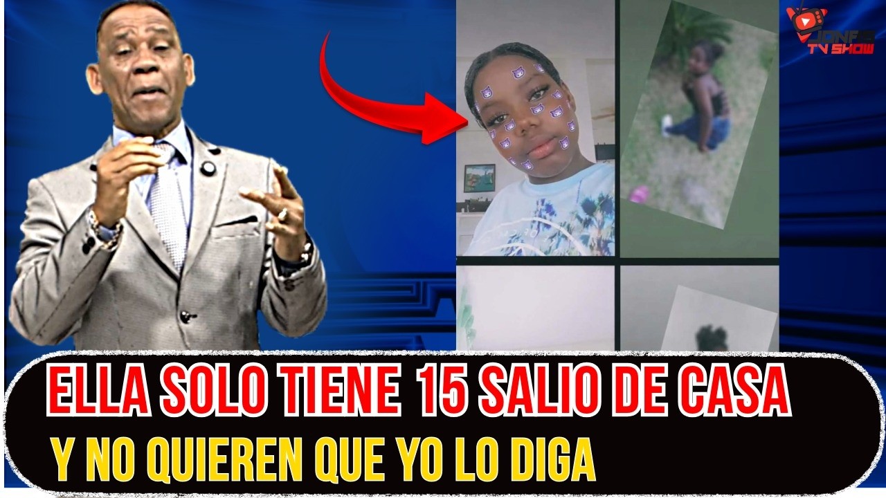 AUN NO QUIERE ENTREGAR ESA JOVEN DE 15 SE TE ACABA EL TIEMPO