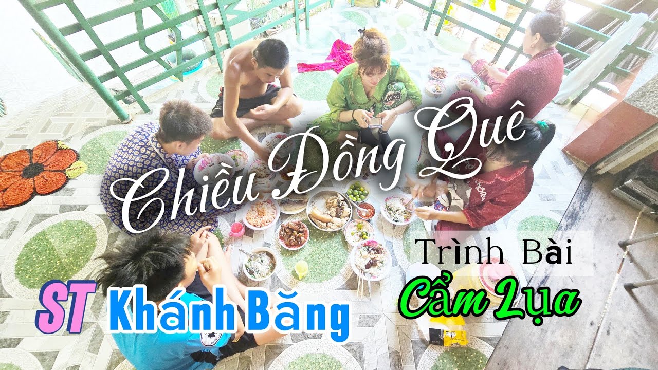 Chiều Đồng Quê (ST: Khánh Băng) Trình Bài: Cẩm Lụa 