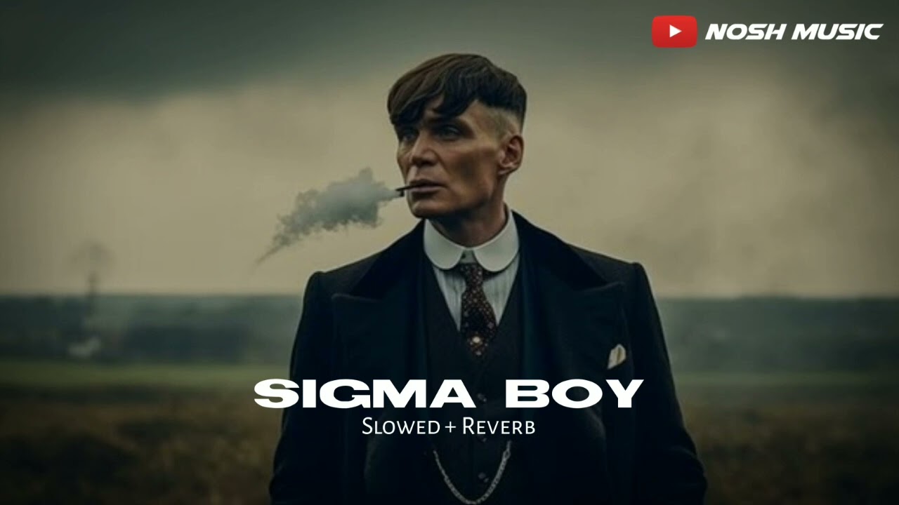 Sigma Boy ( Slowed + Reverb ) - Betsy | Nosh Music