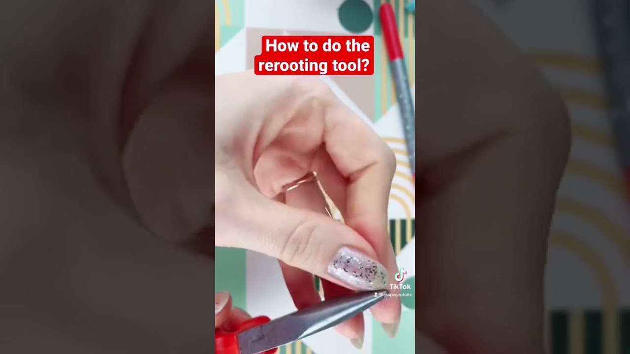 DIY Rerooting tool