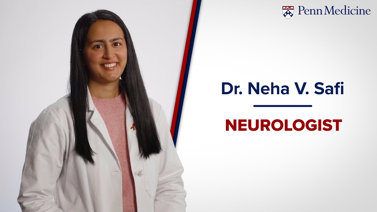 Meet Dr. Neha Safi, Neurologist
