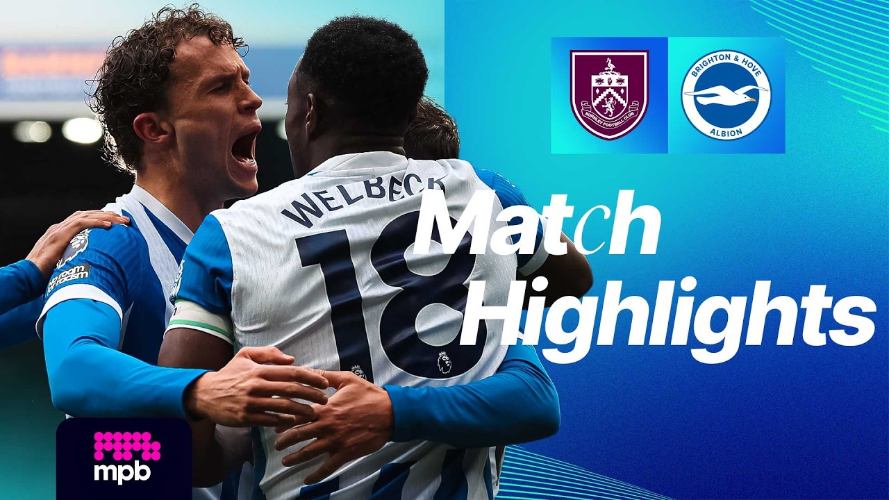 HIGHLIGHTS | Burnley v Brighton | Premier League