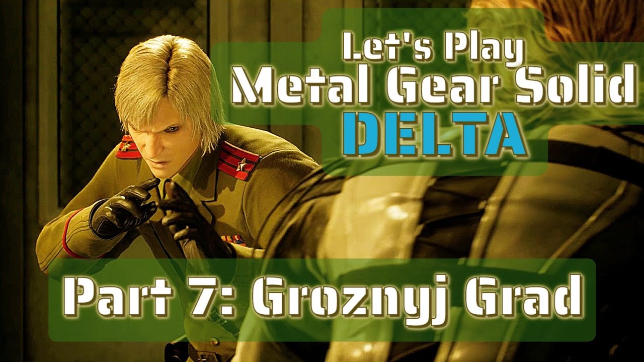 Metal Gear Solid Delta Pt 7 Groznyj Grad