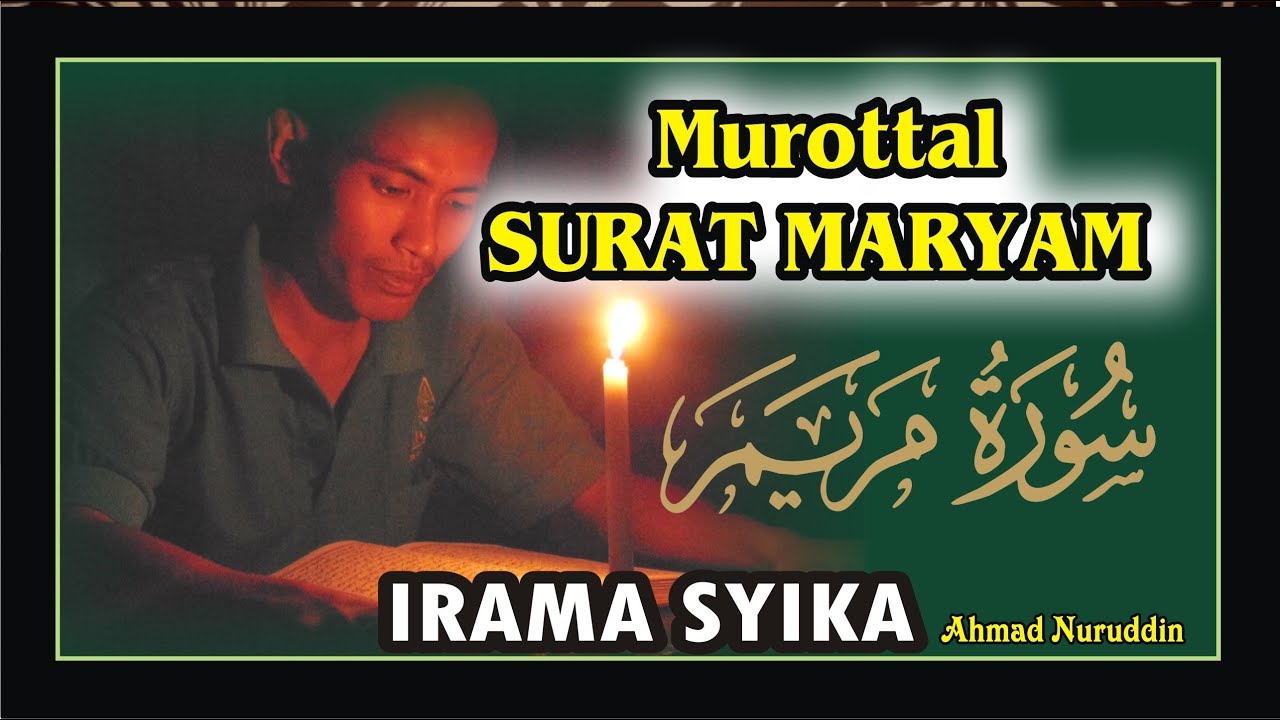 Murottal Surat Maryam Irama SYIKA Ayat 1 sampai 98